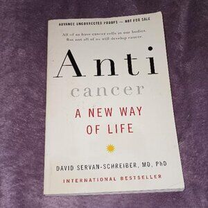 The Anti-Cancer Book A New Way of Life Servan-Schreiber Survivor Alternative